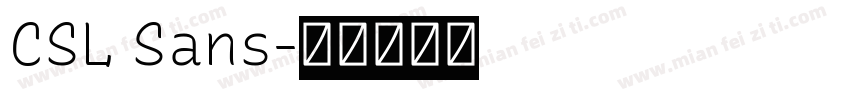 CSL Sans字体转换